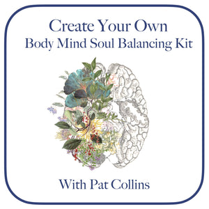 Create Your Own Body Mind Soul Harmonising Kit - Workshop with renowned Herbalist Pat Collins, 2024